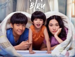 Teaser Poster DUA HATI BIRU Merawat Keluarga Kecil Sepenuh Hati