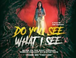 Do You See What I See Film Horor by Awi Suryadi Tayang 16 Mei 2024